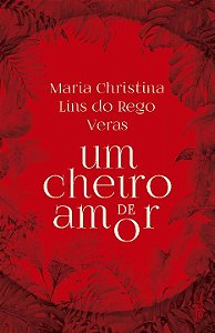 Livro Um cheiro de amor