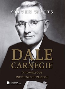 Livro Dale Carnegie: O homem que influenciou pessoas