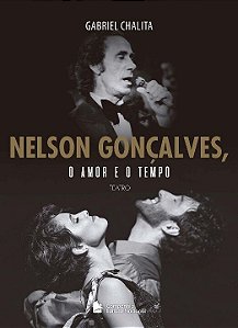 Livro Nelson Gonçalves, o amor e o tempo