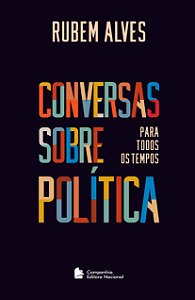 Livro Conversas sobre política para todos os tempos
