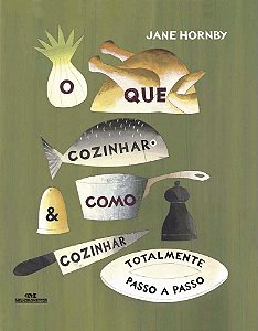 Livro O que cozinhar e como cozinhar