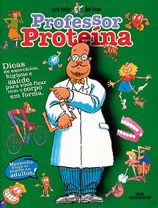 Livro Professor proteína: seu corpo em forma e saudável