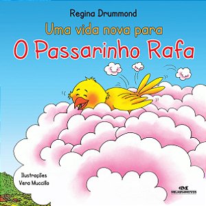 Livro Uma vida nova para o passarinho rafa