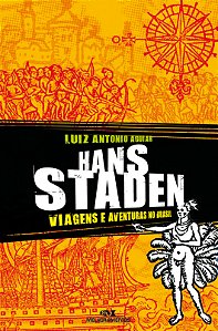 Livro Hans staden: viagens e aventuras no Brasil