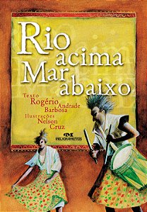 Livro Rio acima, mar abaixo