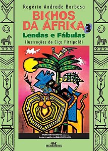 Livro Bichos da áfrica 3: lendas e fábulas