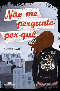 Livro Não me pergunte por quê