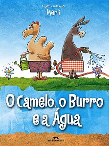 Livro O camelo, o burro e a água