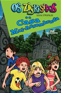 Livro Os ziskisitos e a casa mal-assombrada