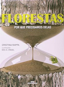 Livro Florestas: por que precisamos delas
