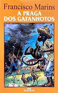 Livro A Praga Dos Gafanhotos