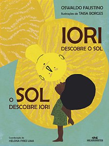 Livro Iori: descobre o sol, o sol descobre iori