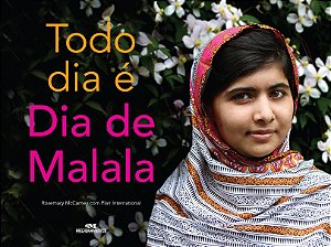 Livro Todo dia é dia de malala