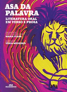 Livro Asa da palavra: literatura oral em verso e prosa