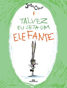Livro Talvez eu seja um elefante