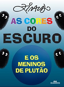 Livro As cores do escuro e os meninos de plutão