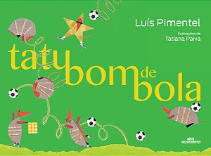 Livro Tatu bom de bola