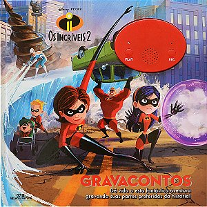 Livro Os Incríveis 2 – Gravacontos