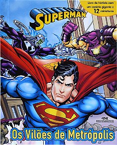 Livro Superman - Os Vilões De Metrópolis
