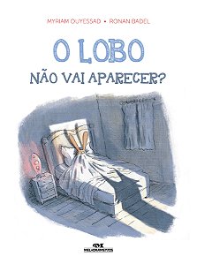 Livro O lobo não vai aparecer?