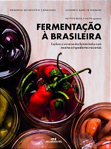 Livro Fermentação à brasileira: explore o universo dos fe...