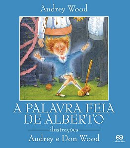 Livro A Palavra Feia De Alberto