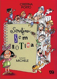 Livro Serafina Sem Rotina