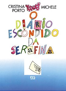 Livro O Diário Escondido Da Serafina