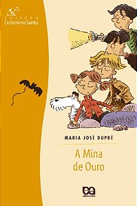 Livro A Mina De Ouro