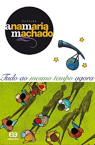 Livro Tudo Ao Mesmo Tempo Agora