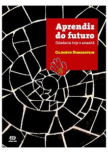 Livro Aprendiz Do Futuro - Cidadania Hoje E Amanhã