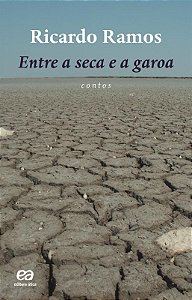 Livro Entre A Seca E A Garoa