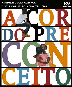 Livro A Cor Do Preconceito