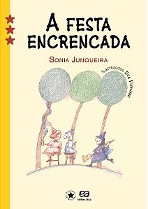 Livro A Festa Encrencada