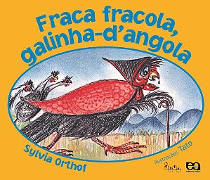 Livro Fraca Fracola, Ginha-D Angola