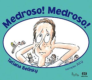 Livro Medroso! Medroso!