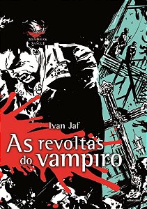 Livro As Revoltas Do Vampiro