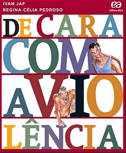 Livro De Cara Com A Violência