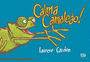 Livro Calma, Camaleão!