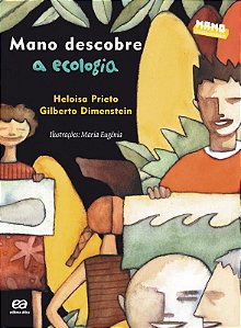 Livro Mano Descobre A Ecologia