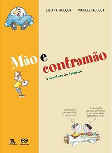 Livro Mão E Contramão: A Aventura Do Trânsito