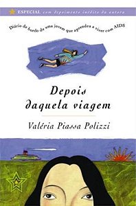 Livro Depois Daquela Viagem