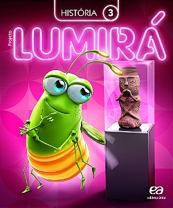 Livro Projeto Lumirá - História - 3º Ano - 02Ed/15