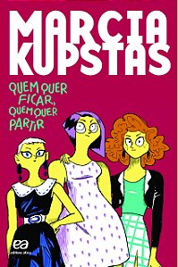 Livro Quem Quer Ficar, Quem Quer Partir?