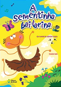 Livro A Sementinha Bailarina