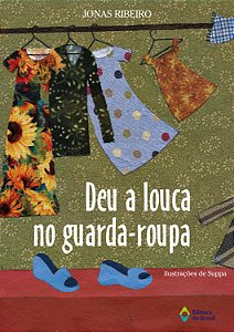 Livro Deu A Louca No Guarda Roupa