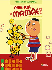 Livro Onde Esta Mamãe? 03Ed
