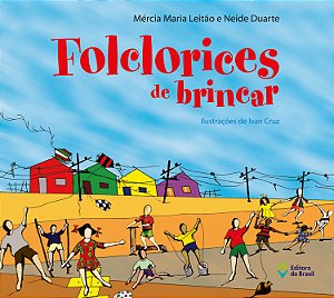 Livro Folclorices De Brincar