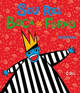Livro Seu Rei Boca De Forno