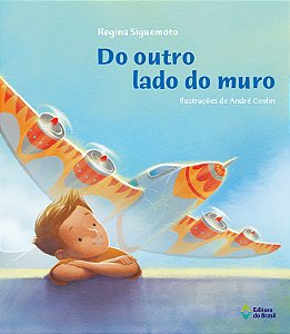 Livro Do Outro Lado Do Muro - Nova Edição